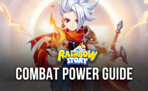 How to Raise Your Combat Power in Rainbow Story Global
