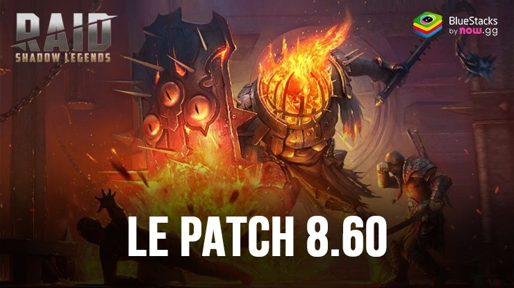 RAID: Shadow Legends – Nouvelle Bénédiction, Modification des Boss, Ré-équilibrage de Champions et Plus Encore dans le Patch 8.60