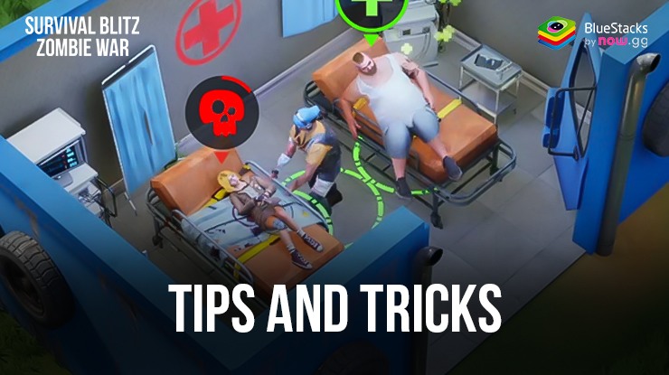 The Best Tips and Tricks for Survival Blitz: Zombie War