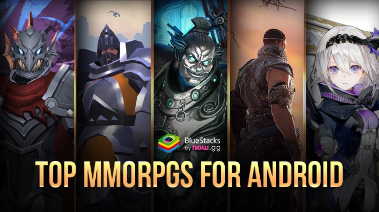 Top 10 Android MMORPGs