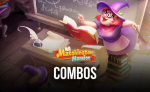 Conheça os combos mais poderosos de Matchington Mansion e domine o tabuleiro