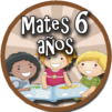 Matemáticas 6 años