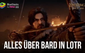 Triff den legendären Scharfschützen-Kommandanten Bard in Der Herr der Ringe: Schlacht