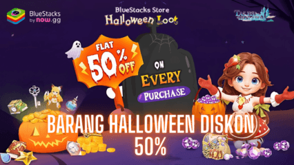 Bersiaplah untuk Halloween Loot di BlueStacks Store: Diskon 50% untuk Setiap Pembelian di Tales of Terrarum!