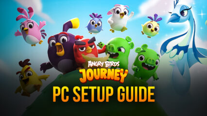 How to Play Angry Birds Journey on PC with BlueStacks