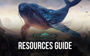 Chimeraland – Resource/EXP Gathering Strategies and Tips
