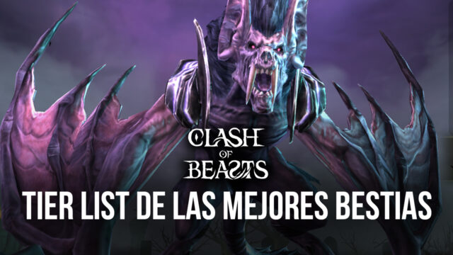 Tier List Para Clash of Beasts – Las Mejores Bestias en el Juego