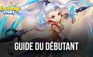 Le Guide du Débutant de BlueStacks pour Rainbow Story Global