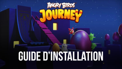 Comment Jouer à Angry Birds Journey sur PC avec BlueStacks