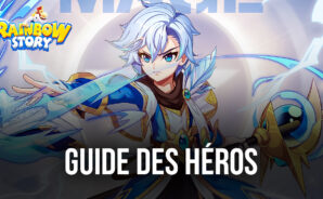 Rainbow Story Global – Le Guide de Votre Héros