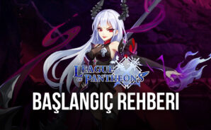 League of Pantheons Oynamaya Yeni Başladıysanız, Bu Rehber Sizin İçin