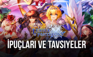 League of Pantheons için Faydalı İpuçları