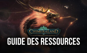 Chimeraland – Conseils et Stratégies pour Obtenir des Ressources et de l’EXP