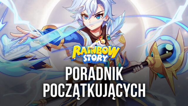 Rainbow Story Global - Poradnik dla początkujących