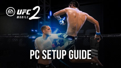 How to Play UFC Mobile 2 on PC With BlueStacks
