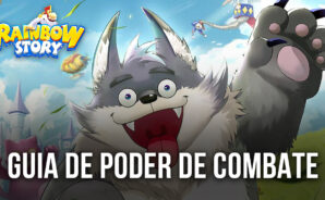 Como aumentar o seu poder de combate em Rainbow Story Global