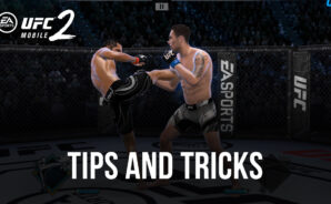 UFC Mobile 2 Tips and Tricks to Win Matches and Easily KO Opponents