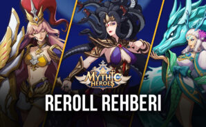 Mythic Heroes Oyununda Reroll Nasıl Yapılır?
