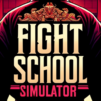 Fight School Simulator