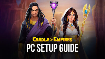 How to Play Cradle of Empire Egypt Match 3 on PC with BlueStacks