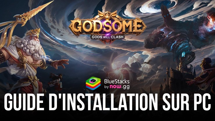 Comment Installer et Jouer à GODSOME: Clash of Gods sur PC avec BlueStacks