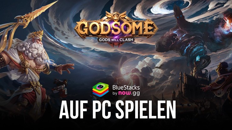 So installierst und spielst du GODSOME: Gods Will Clash auf dem PC mit BlueStacks