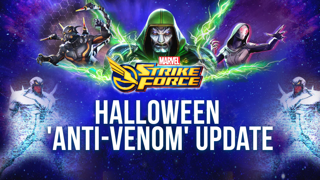 MARVEL Strike Force Halloween Update Introduces ‘Anti-Venom’ and Other Interesting Events