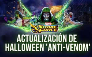 Actualización de Halloween Para Marvel Strike Force Introduce a ‘Anti-Venom’ y Otros Eventos Interesantes