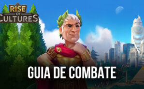 Táticas de Guerra em Rise of Cultures: aprenda a derrubar mais adversários