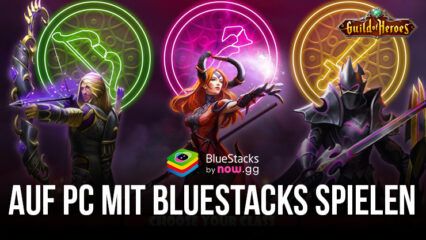 So spielst du Guild of Heroes: Rollenspiele auf dem PC mit BlueStacks