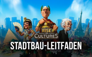 Rise of Cultures Stadtbau Tipps und Tricks