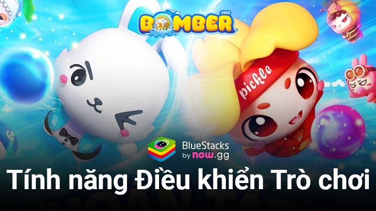 Điều khiển nhân vật Bomber VNG dễ dàng với Điều Khiển Trò Chơi của BlueStacks