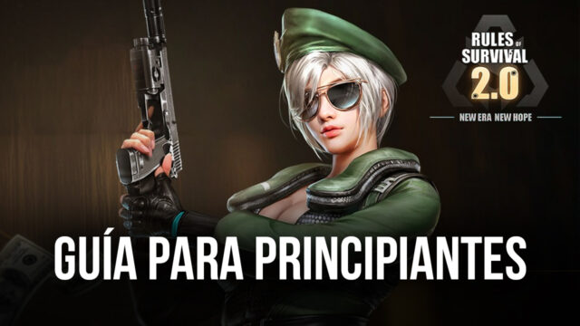Guía de Principiantes Para Rules of Survival 2.0 – Los Aspectos Básicos Para Triunfar en el Campo