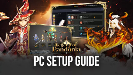 How to Play Legend of Pandonia on PC with BlueStacks