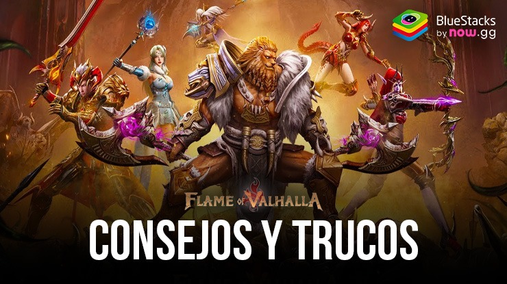 Consejos y trucos de Flame of Valhalla Global para ayudarte a progresar más rápido