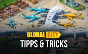 Global City auf dem PC – Tipps & Tricks für eine erfolgreiche Stadt