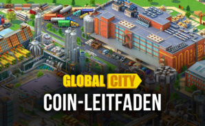 Global City auf dem PC – So verdienst du schnell Coins