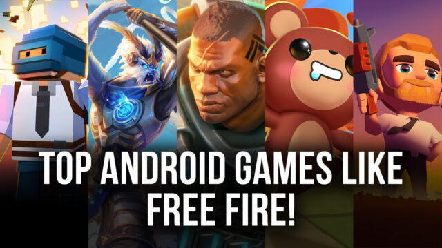 Top Android Games Like Free Fire! | Bluestacks