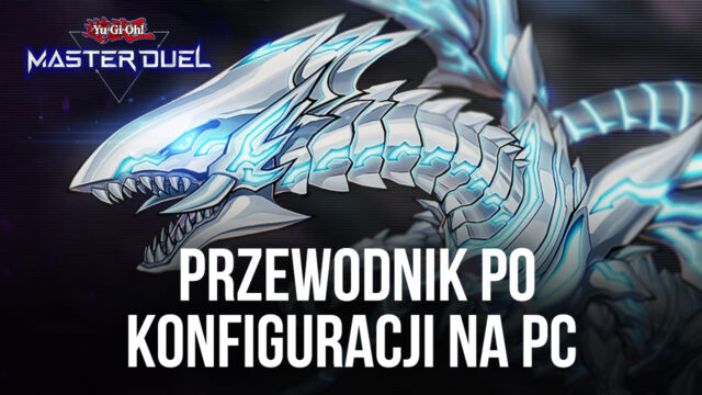 Jak grać w Yu-Gi-Oh! Master Duel na PC z BlueStacks bez Steama