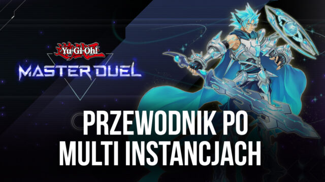 Yu-Gi-Oh! Master Duel Meta – Jak łatwo stworzyć wiele Talii Meta za pomocą BlueStacks