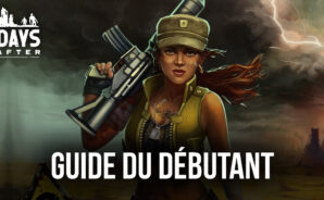 Guide de Survie du Débutant pour le Days After: Survival Games