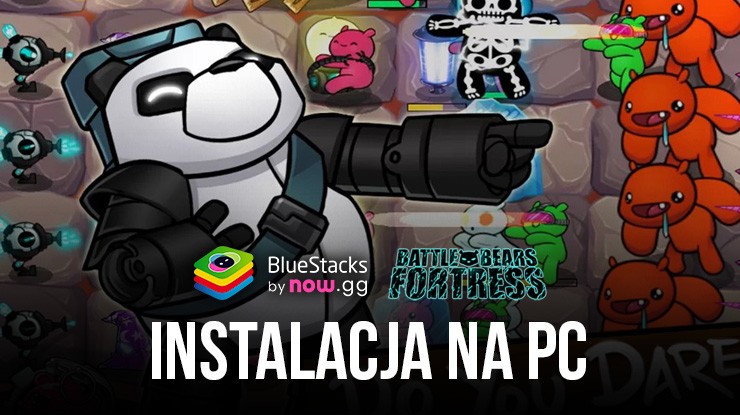 Jak zagrać w Battle Bears Fortress – Tower Defense na PC z BlueStacks