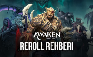 Reroll Yaparak En İyi Awaken: Chaos Era Kahramanlarını Elde Edin