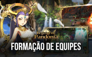 Legend of Pandonia: 6 fatores que influenciam no desempenho de sua equipe
