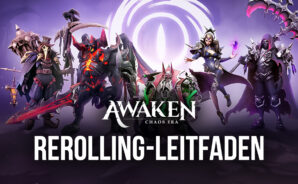 Awaken: Chaos Era – Rerolling-Leitfaden