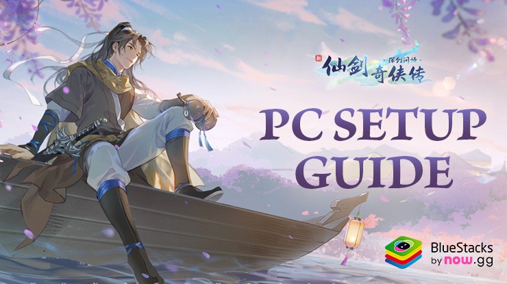 How to Play Chinese Paladin on PC with BlueStacks