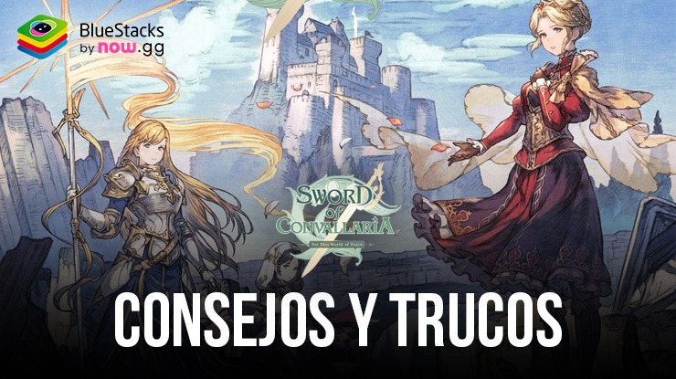 Consejos y Trucos de Sword of Convallaria: las mejores formas de progresar