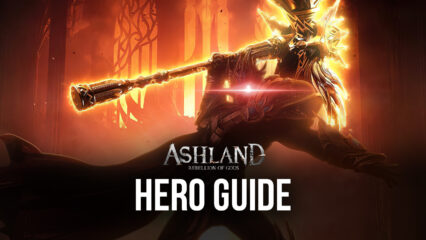 Ashland: Rebellion of Gods – A Guide to Your Hero