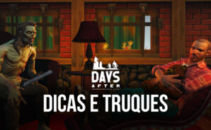 Dicas para sobreviver ao Apocalipse em Days After: Sobrevivência