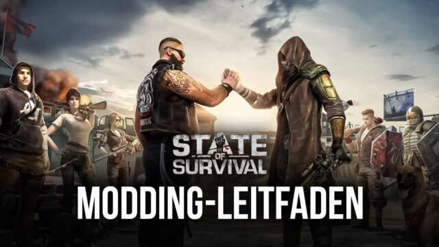 Mobile Game Modding – Wie man State of Survival mit BlueStacks X modifiziert